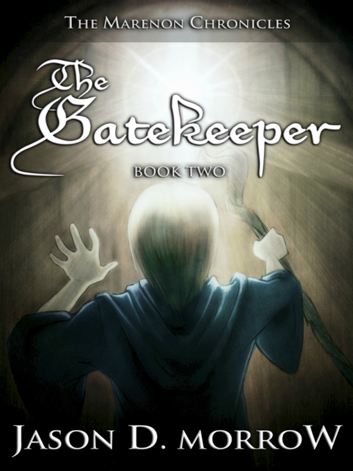 Title details for The Gatekeeper by Jason D. Morrow - Available
